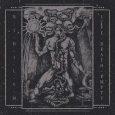 Life-Death-Empty mp3 Album by Nihilvm