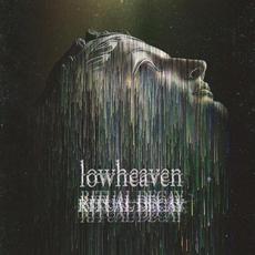 Ritual Decay mp3 Album by lowheaven