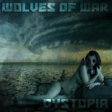 Dystopia mp3 Album by Wolves of War