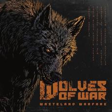 Wasteland Warfare mp3 Album by Wolves of War
