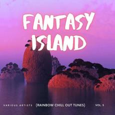 Fantasy Island (Rainbow Chill out Tunes), Vol. 3 mp3 Compilation by Various Artists