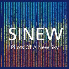 Pilots of a New Sky mp3 Album by Sinew
