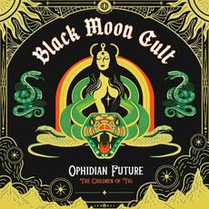 Ophidian Future (The Children of Yig) mp3 Album by Black Moon Cult