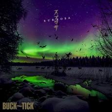スブロサ SUBROSA mp3 Album by BUCK‐TICK