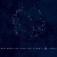 What Makes You Think This Is How It All Ends mp3 Album by Athletics