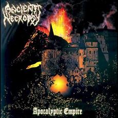 Apocalyptic Empire mp3 Album by Ancient Necropsy