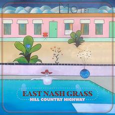 Hill Country Highway mp3 Album by East Nash Grass