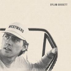 Westward mp3 Album by Dylan Gossett