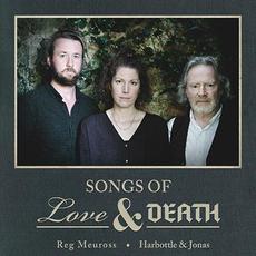 Songs Of Love & Death mp3 Album by Reg Meuross