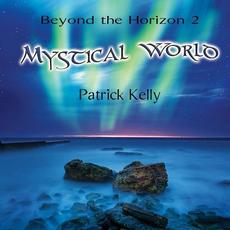 Beyond The Horizon 2 mp3 Album by Patrick Kelly