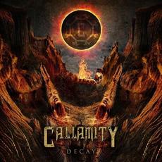 Decay mp3 Album by Callamity