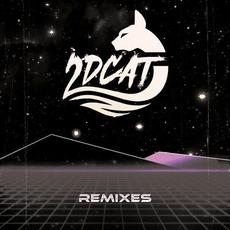 Remixes mp3 Album by 2DCAT
