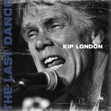 The Last Dance mp3 Album by Kip London