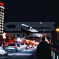 City Lights mp3 Album by Cires