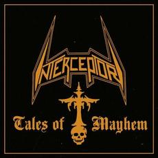 Tales of Mayhem mp3 Album by Interceptor