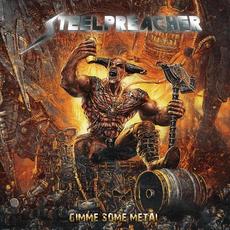 Gimme Some Metal mp3 Album by Steelpreacher