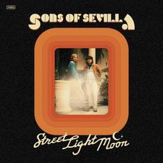 Street Light Moon mp3 Album by Sons of Sevilla