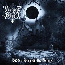 Hidden Sens of the Heretic mp3 Album by Vargens Blood