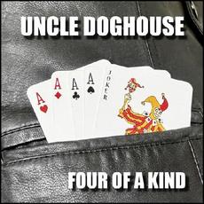 Four Of A Kind mp3 Album by Uncle Doghouse