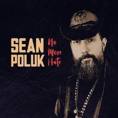 No More Hate mp3 Album by Sean Poluk