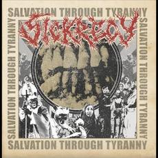 Salvation Through Tyranny mp3 Album by Sickrecy