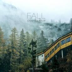 Chapter Four / Fall mp3 Album by Kai Engel