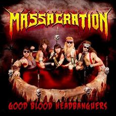 Good Blood Headbangers mp3 Album by Massacration