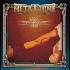 The Powerful Hand (Re-Issue) mp3 Album by Metatrone