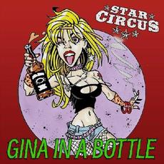 Gina In A Bottle mp3 Single by Star Circus