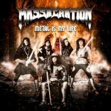 Metal Is My Life mp3 Single by Massacration