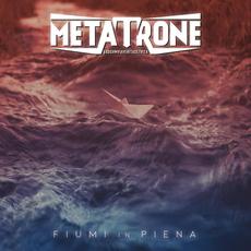 Fiumi in piena mp3 Single by Metatrone