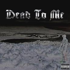 Dead to Me mp3 Single by Terror Reid
