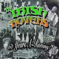 60 Years a~Roving mp3 Album by The Irish Rovers