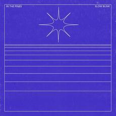 Slow Blink mp3 Album by In The Pines