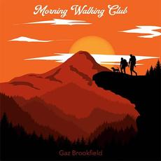 Morning Walking Club mp3 Album by Gaz Brookfield
