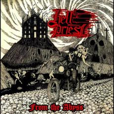 From The Abyss mp3 Album by Hell Priest