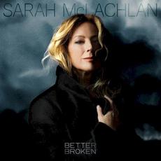 Better Broken mp3 Album by Sarah McLachlan