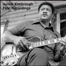 First Recordings mp3 Album by Junior Kimbrough