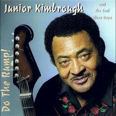 Do the Rump! mp3 Album by Junior Kimbrough & The Soul Blues Boys