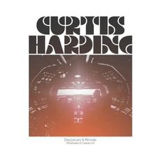 Departures & Arrivals: Adventures of Captain Curt mp3 Album by Curtis Harding
