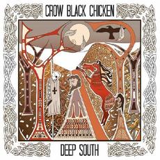Deep South mp3 Album by Crow Black Chicken