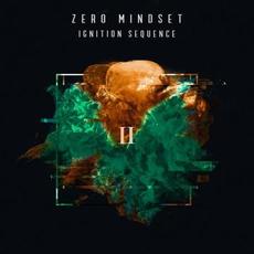 Ignition Sequence II mp3 Album by Zero Mindset