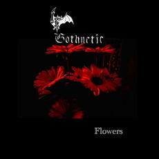 Flowers mp3 Single by Gothnetic