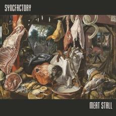 Meat Stall mp3 Album by Syncfactory