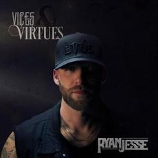 Vices And Virtues mp3 Album by Ryan Jesse