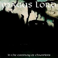 In The Company Of Champions mp3 Album by Magus Lord