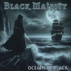 Oceans of Black mp3 Album by Black Majesty