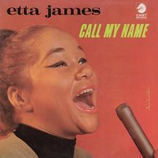 Call My Name (Re-Issue) mp3 Album by Etta James