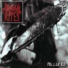 Polluted mp3 Single by Abysmal Rites