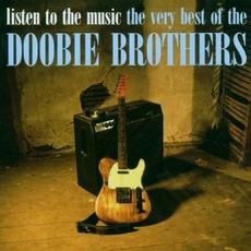 Listen to the Music: The Very Best of The Doobie Brothers mp3 Album by The Doobie Brothers